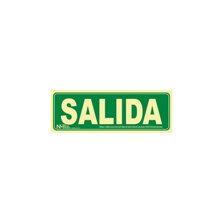 Señal de Salida PVC 0,7 mm Clase B 105x300 mm  Normaluz
