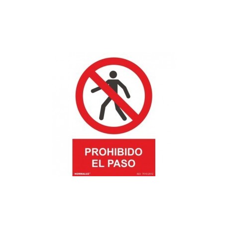 Señal Prohibido el Paso PVC 0,7 mm 210x300 mm  Normaluz