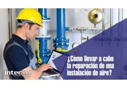 Reparación instalación de aire comprimido